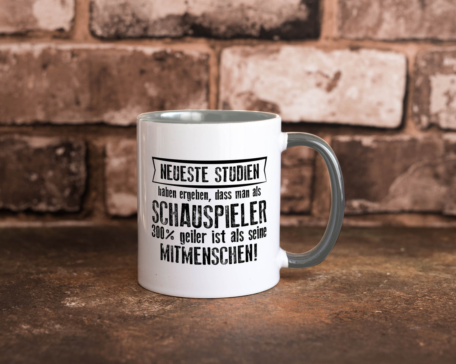 Neuste Studien: Schauspieler | Theater Geschenkidee Humor Tasse