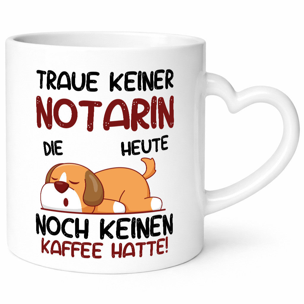 Traue keiner Notarin | Juristin Geschenk Humor Geschenkidee lustiger Spruch
