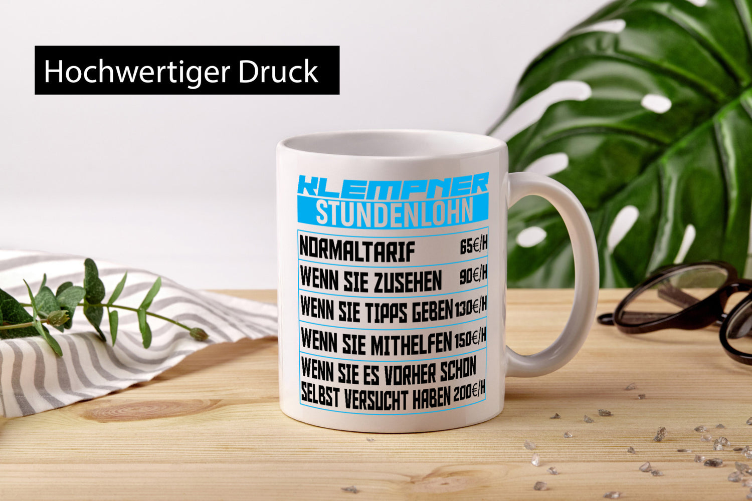 Klempner Stundenlohn | lustig Humor Geschenkidee Geschenk Tasse