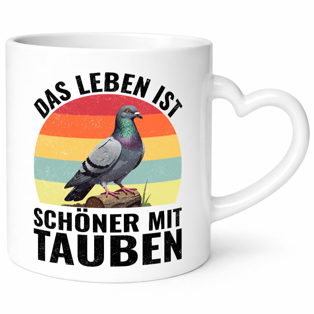 Das leben ist schöner mit Tauben | Taubenzüchter Humor Geschenkidee Tasse