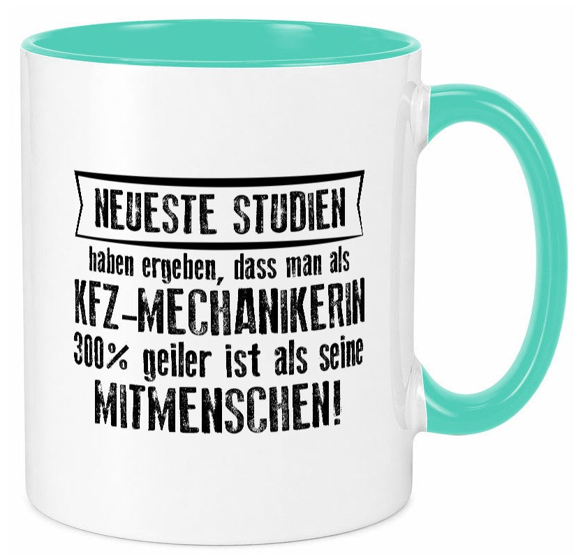 Neuste Studien: KFZ-Mechanikerin | Mechaniker KFZ lustiger Spruch Geschenk Tasse