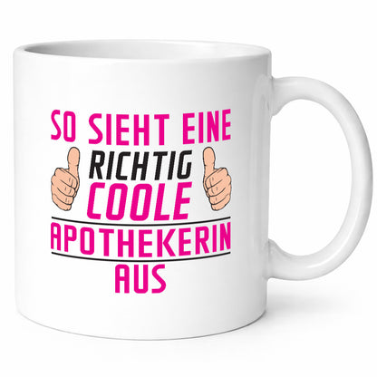 Richtig Coole Apothekerin | Apotheke Pharmazie Geschenkidee Humor Tasse