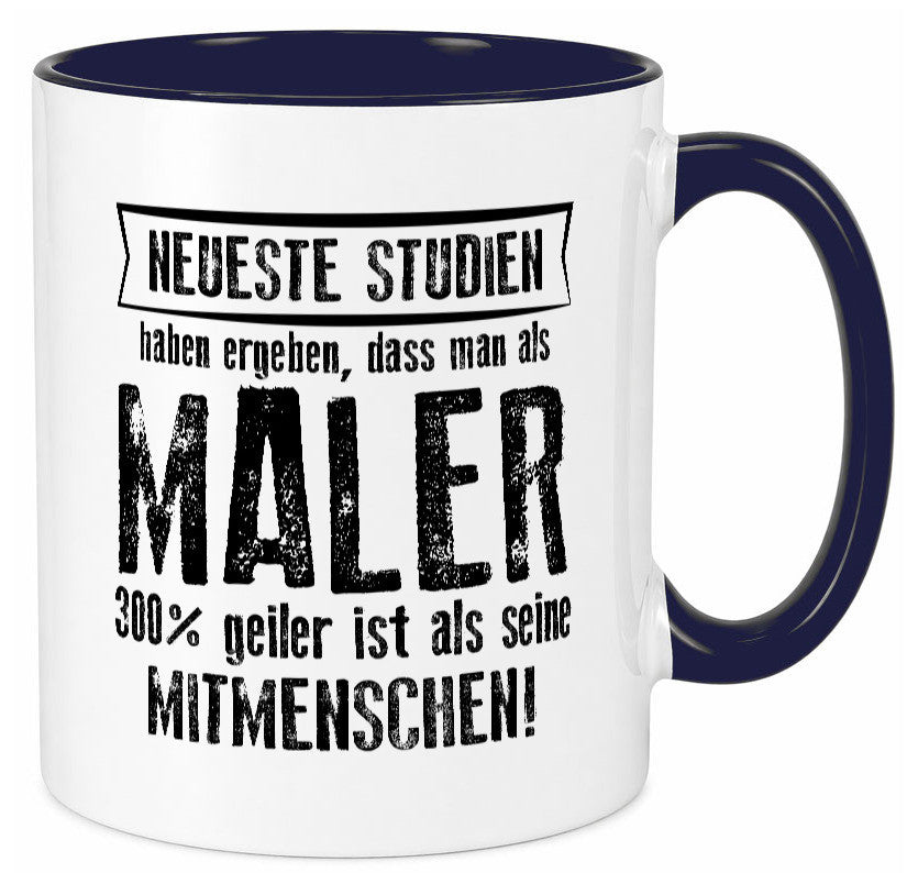 Neuste Studien: Maler | Malerei lustig Humor Geschenkidee Geschenk Tasse