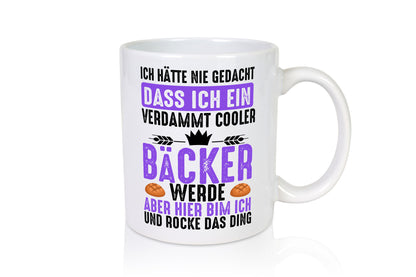 Das ich ein Cooler Bäcker werde aber hier bin Humor Geschenkidee Tasse
