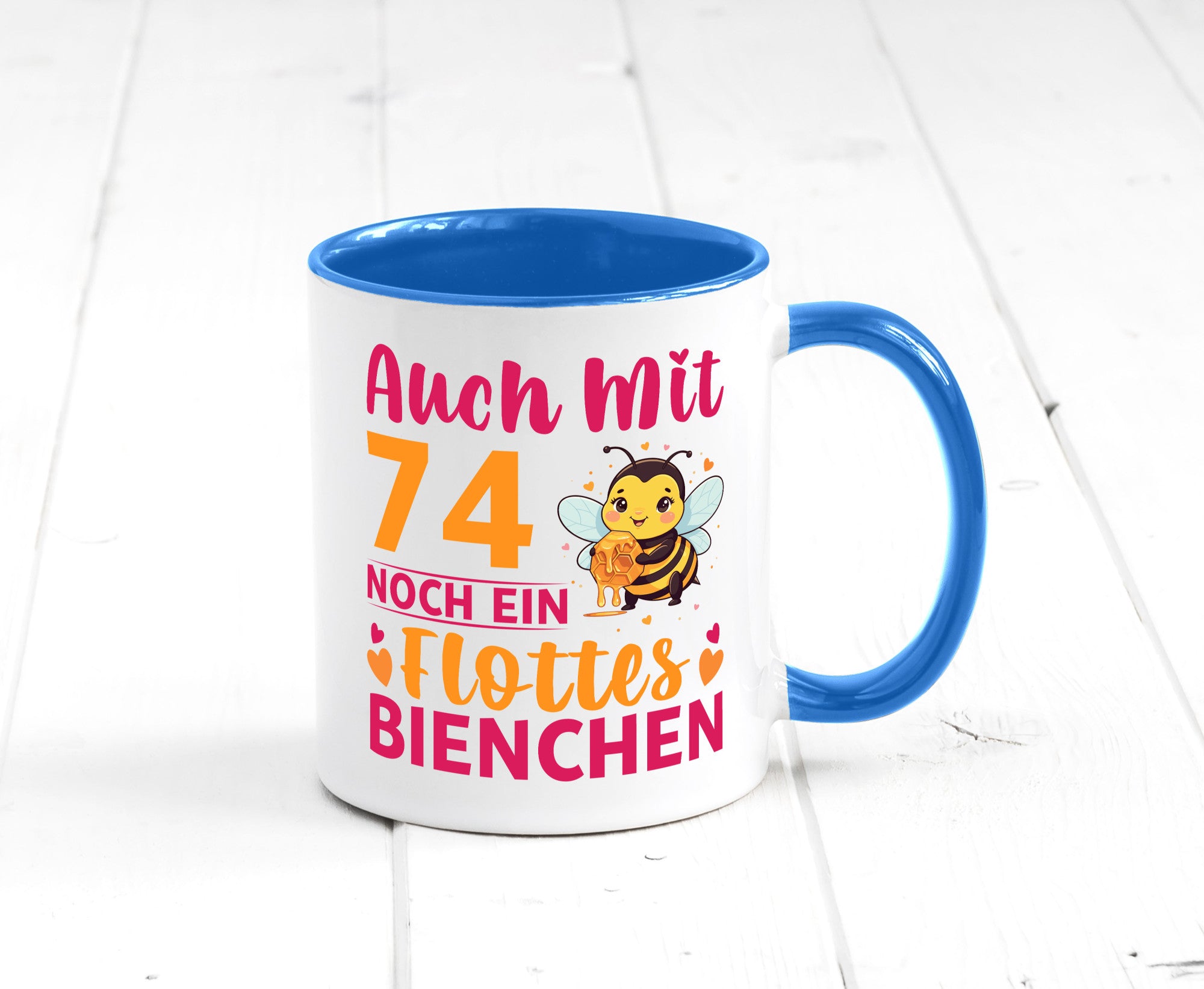 74. Geburtstag | Flottes Bienchen 74 Jahre v2 Geschenkidee Humor Tasse
