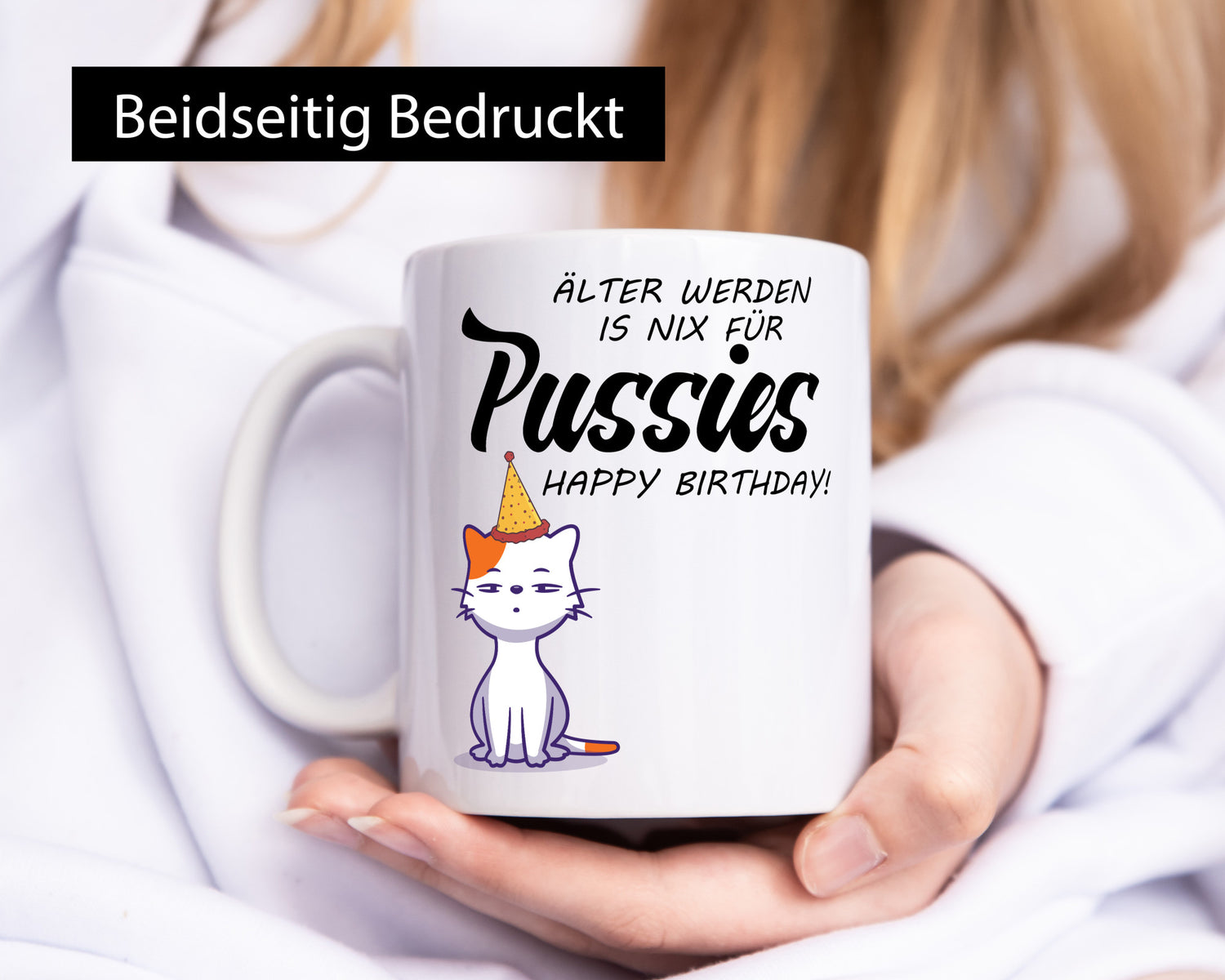 Älter werden ist nichts für Pussies | Happy Birthday Humor Geschenkidee Tasse