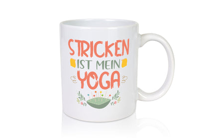 Stricken ist mein Yoga | Sticken Wolle Geschenkidee Humor Tasse