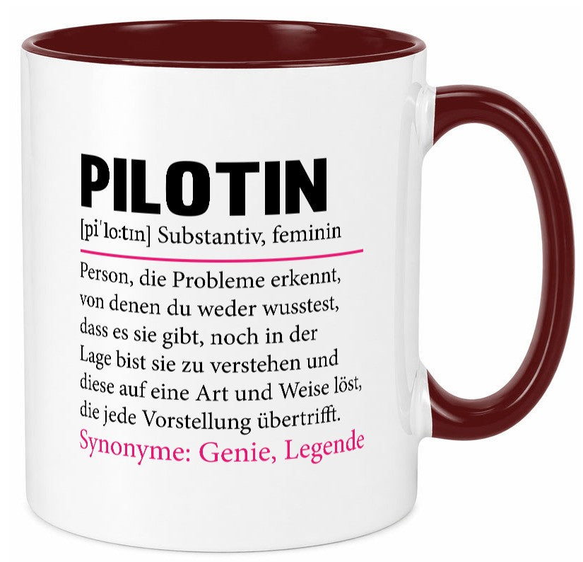 Pilotin | lustiger Spruch Beruf Definition Piloten Geschenk Arbeit Kollegen Tasse