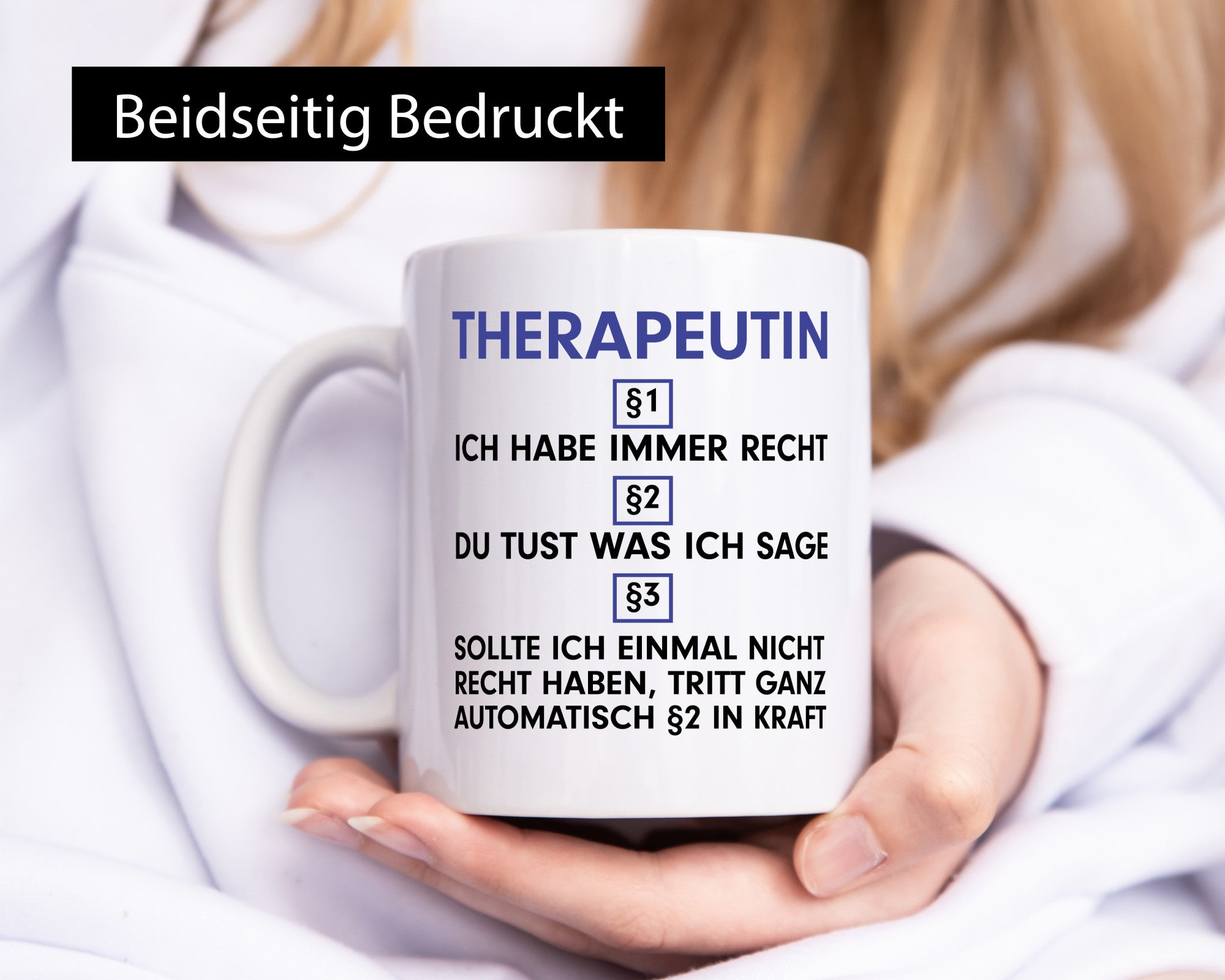 Ich habe immer Recht Therapeutin | Psychotherapie Therapie lustiger Spruch