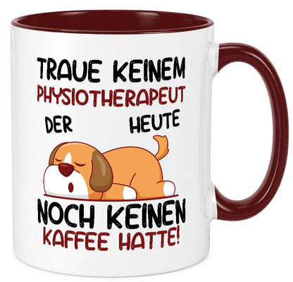 Traue keinem Physiotherapeut lustiger Spruch Geschenk Humor Geschenkidee Tasse