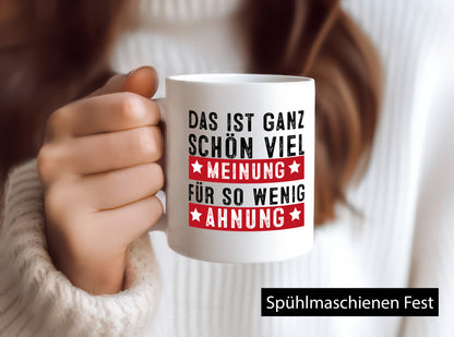 Viel Meinung Humor Geschenkidee Tasse
