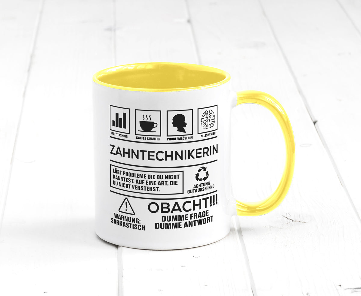 Achtung Probleme Zahntechnikerin | Zahnmedizin Humor Geschenkidee Tasse
