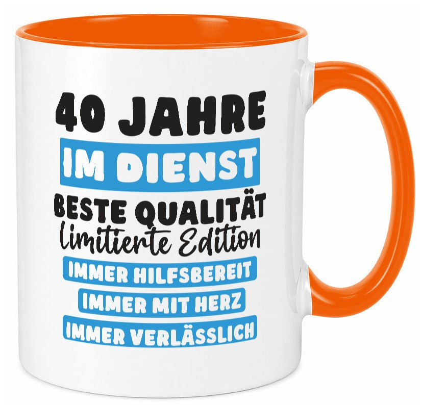 40 Jahre im Dienst | Jubiläum Arbeit v6 Humor Kollegen Büro Geschenkidee Tasse