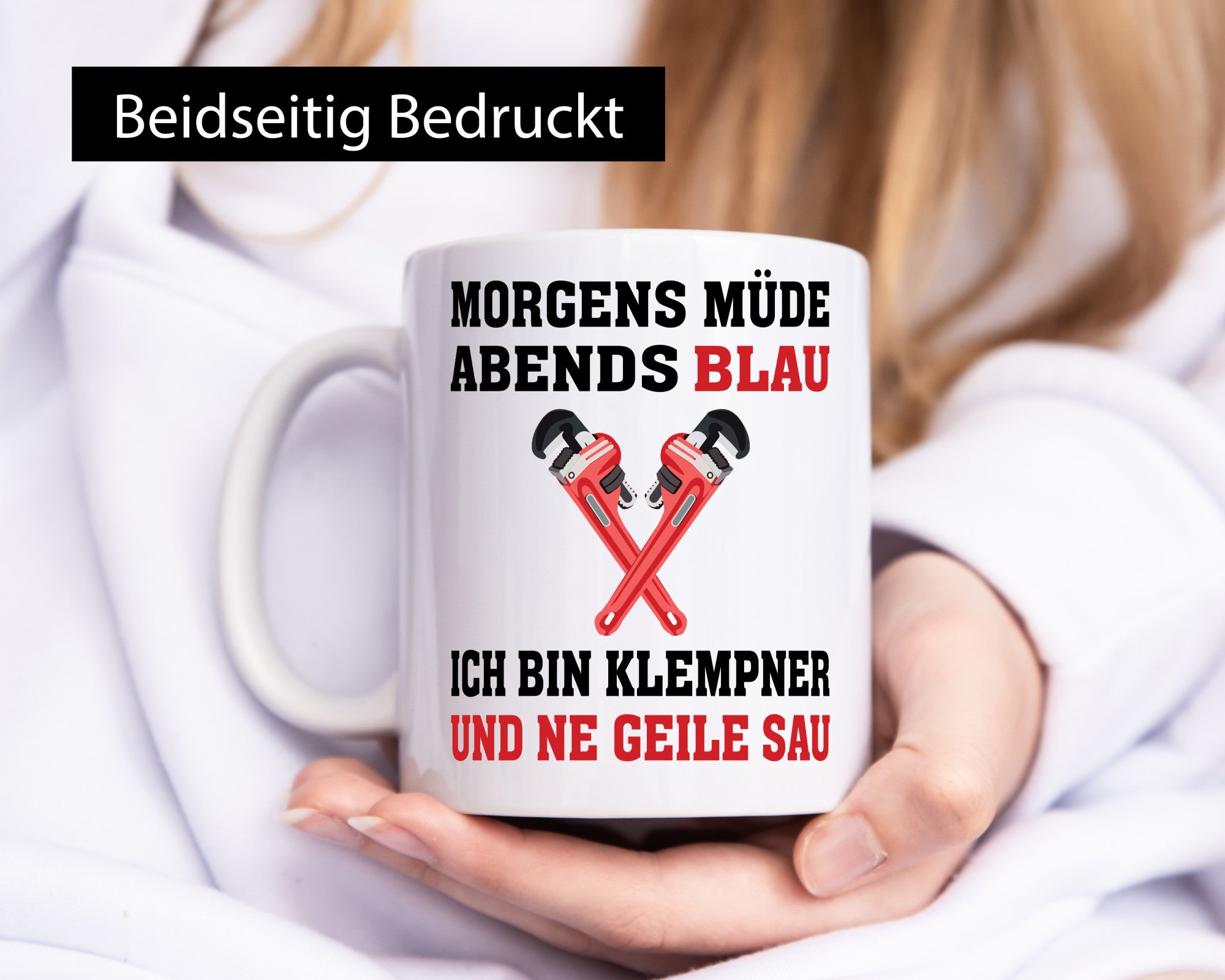 Ich bin Klempner und ne geile Sau | lustig Humor Geschenkidee Geschenk Tasse
