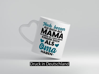 Oma Tasse | Großmutter Tochter schöner Spruch lustiger Geschenk Familie