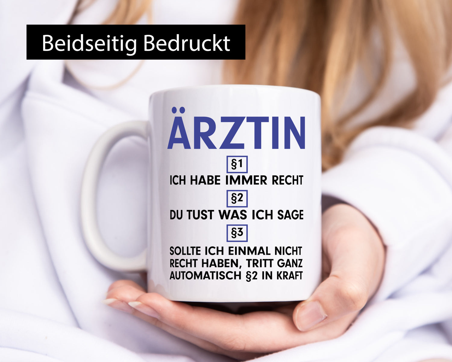 Ich habe immer Recht Ärztin | Medizin Doktorin Geschenkidee Humor Tasse