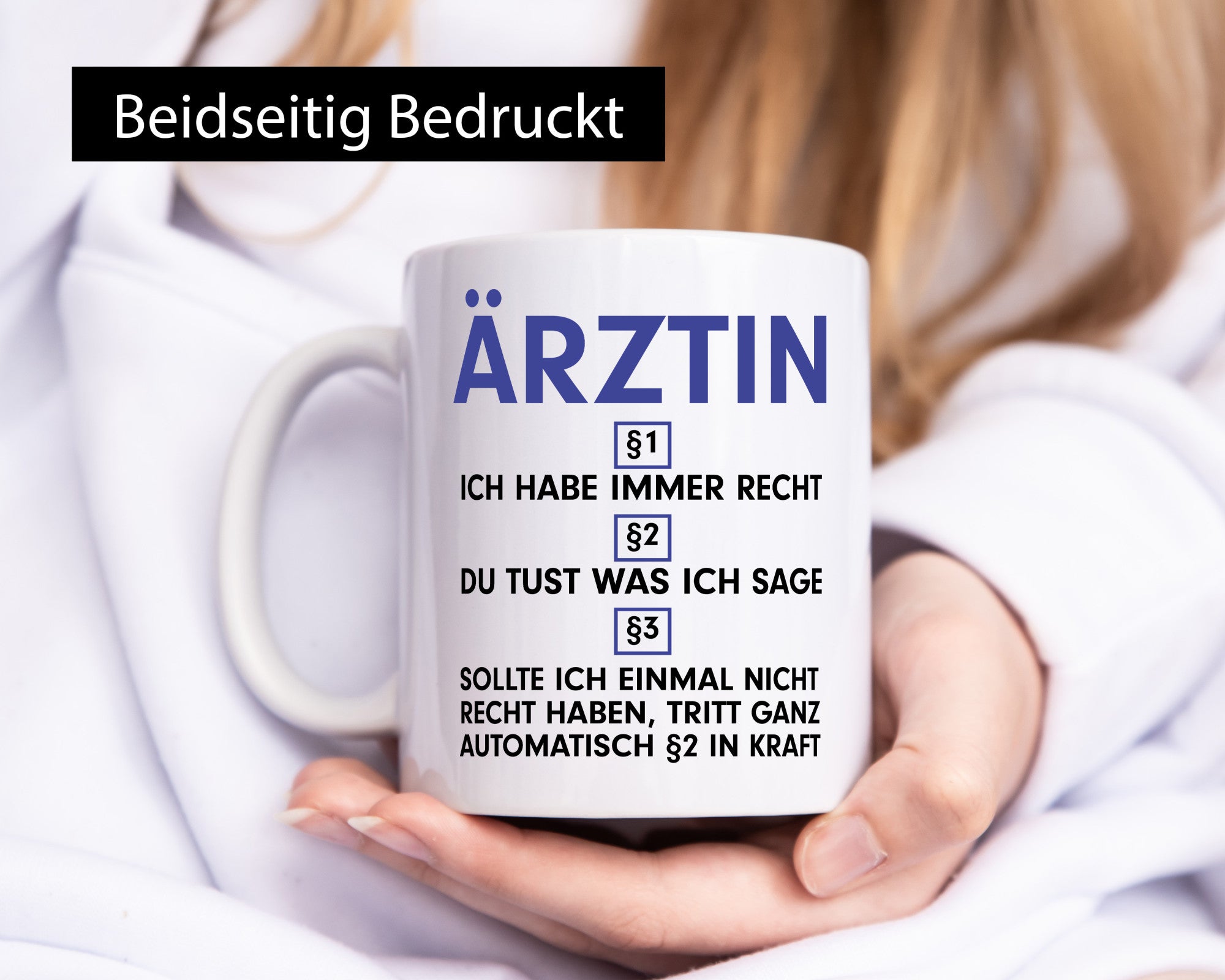 Ich habe immer Recht Ärztin | Medizin Doktorin Geschenkidee Humor Tasse