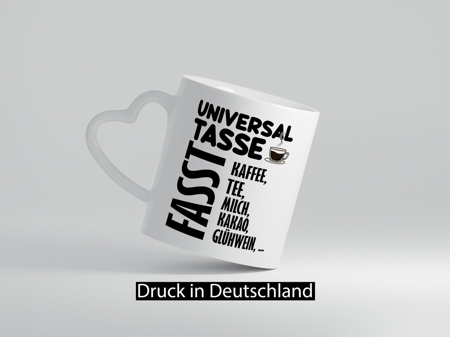Universaltasse lustig Humor Geschenkidee Geschenk Tasse