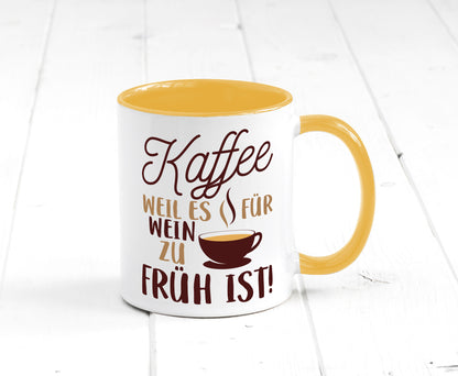 Weil es für Wein zu früh ist | Kaffeetrinker Herzschlag Humor Geschenkidee Tasse