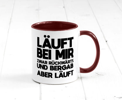Läuft bei mir | Rückwerts aber Motivation Geschenkidee Humor Tasse
