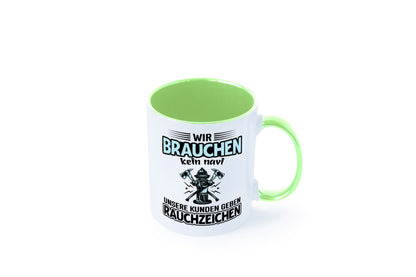 Wir brauchen kein Navi unsere Kunden geben Rauchzeichen lustiger Spruch