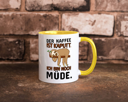 Der Kaffee ist kaputt v2 Geschenk Humor Geschenkidee lustiger Spruch Tasse
