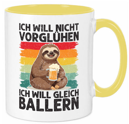 Vorglühen ich will gleich Ballern | Bier Biertrinker lustig Humor Geschenkidee Tasse