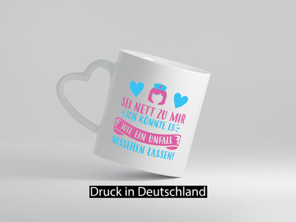 Sei nett, könnte wie ein Unfall aussehen | Kopf lustiger Spruch Geschenk Humor