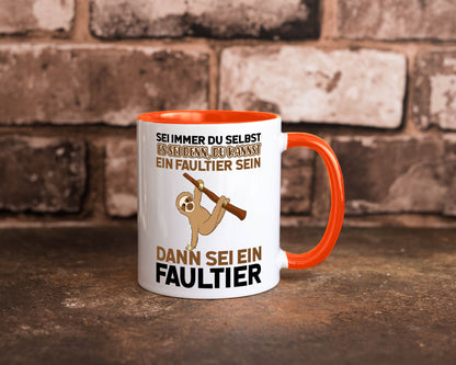 Sei du selbst Humor Geschenkidee Tasse