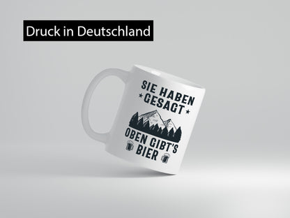 Oben gibts Bier | Bierliebhaber Wandern Berge Laufen lustiger Spruch Geschenk