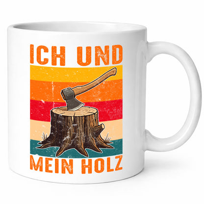 Ich und mein Holz | Hackebeil Brennholz Axt v2 Geschenk Humor Geschenkidee