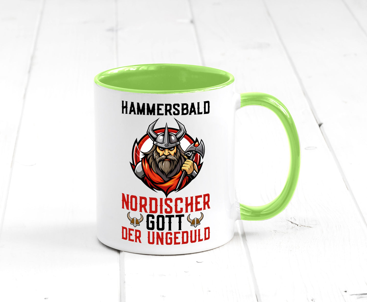 Hammersbald Nordischer Gott der ungeduld Humor Geschenkidee Tasse