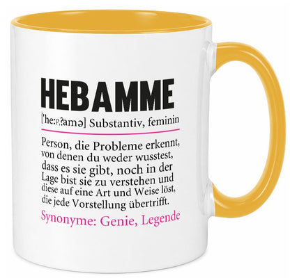 Hebamme | Spruch Geburtshilfe Beruf lustig lustiger Geschenk Arbeit Kollegen Tasse