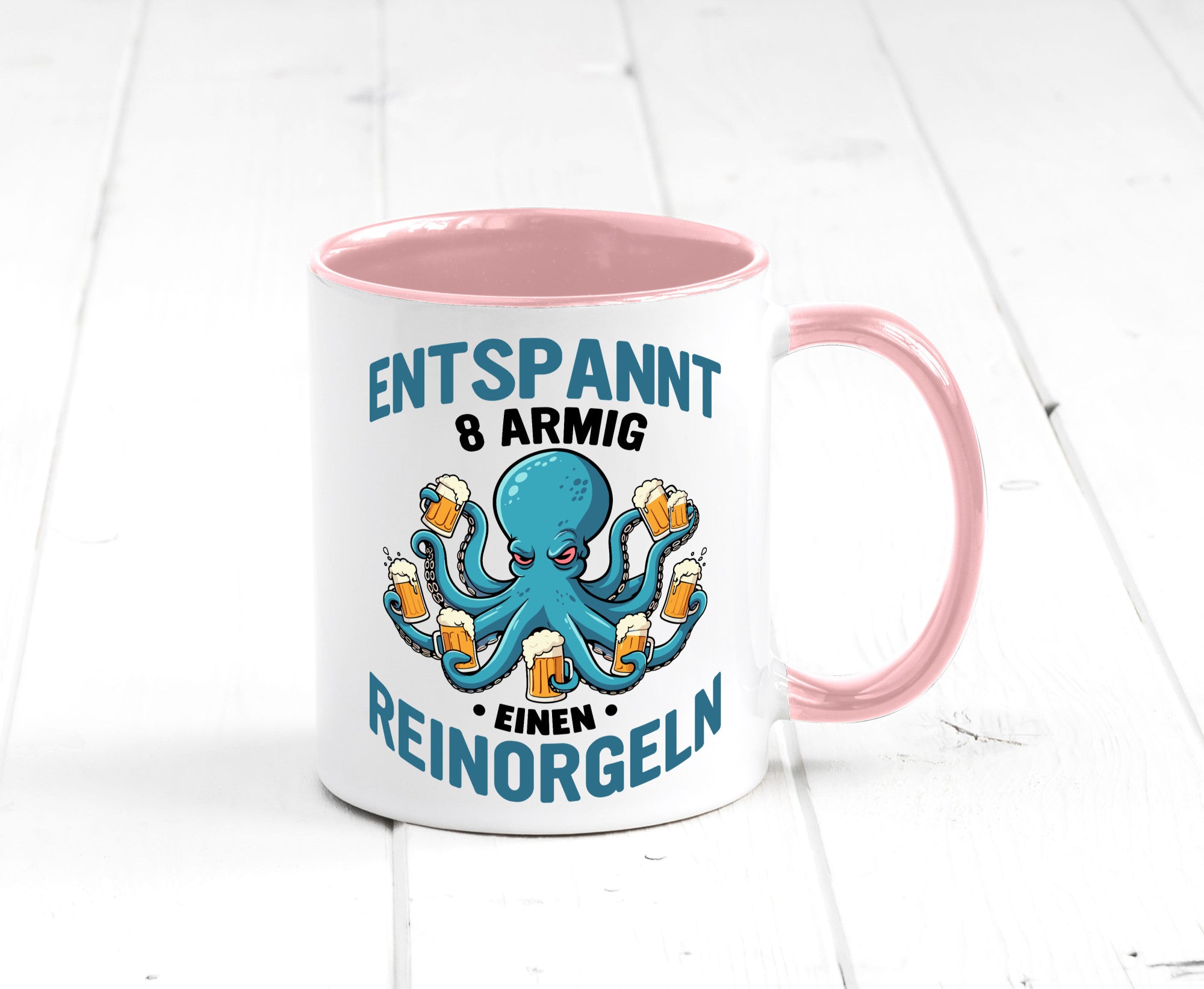 Entspannt 8 armig einen reinorgeln | Saufen Party v2 lustiger Spruch Geschenk