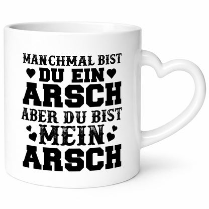 Du bist mein Arsch Geschenk Humor Geschenkidee lustiger Spruch Tasse
