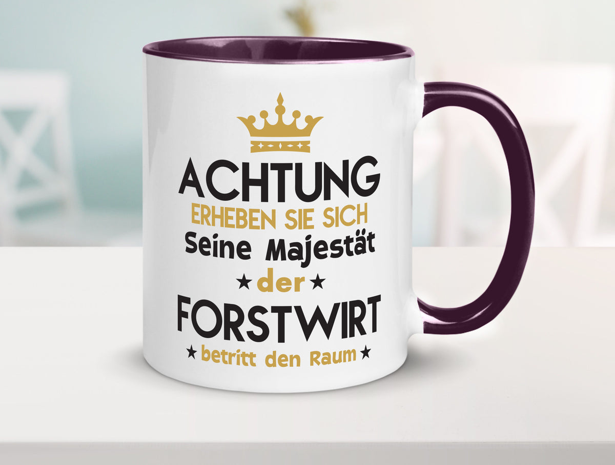 Seine Majestät Forstwirt | Waldarbeiter Humor Arbeit Kollegen Büro Geschenkidee Tasse