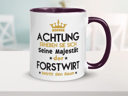 Seine Majestät Forstwirt | Waldarbeiter Humor Arbeit Kollegen Büro Geschenkidee Tasse