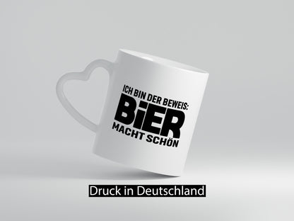 Ich bin der beweis Bier macht schön | Bierliebhaber Geschenk Humor Geschenkidee