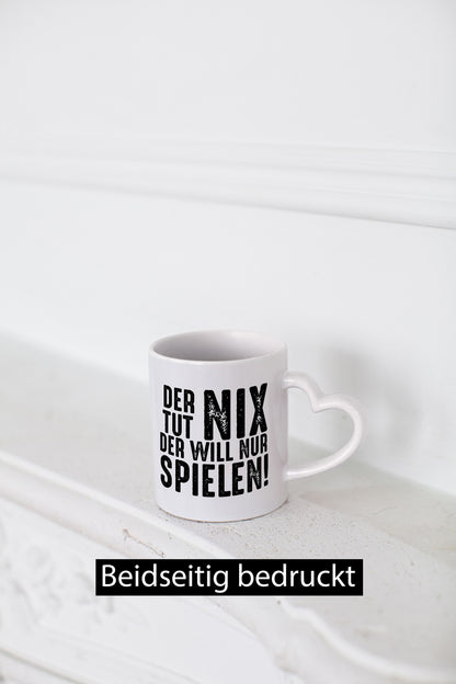 Der tut nix will nur Spielen | lustig Humor Geschenkidee Geschenk Tasse