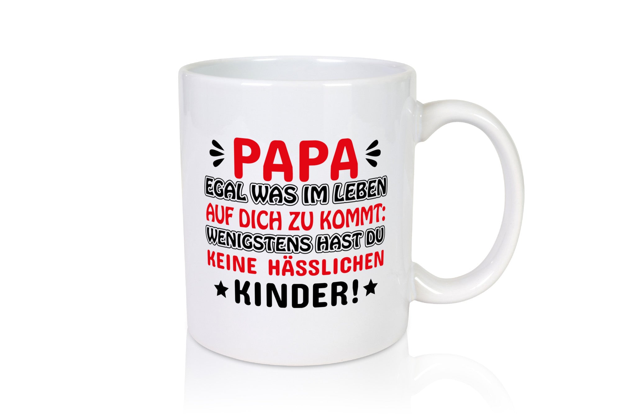 Papa egal was auf dich zukommt Humor Geschenkidee Tasse