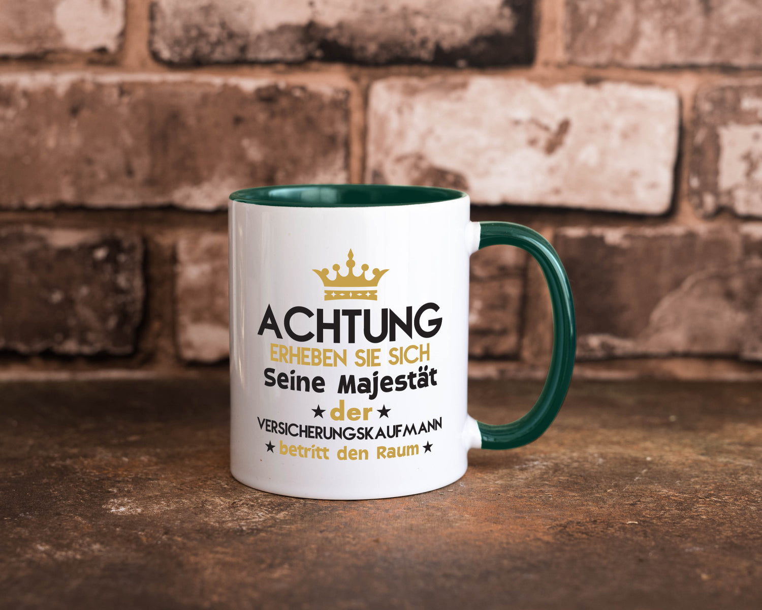 Seine Majestät Versicherungskaufmann | Kaufmann Geschenkidee Humor Tasse