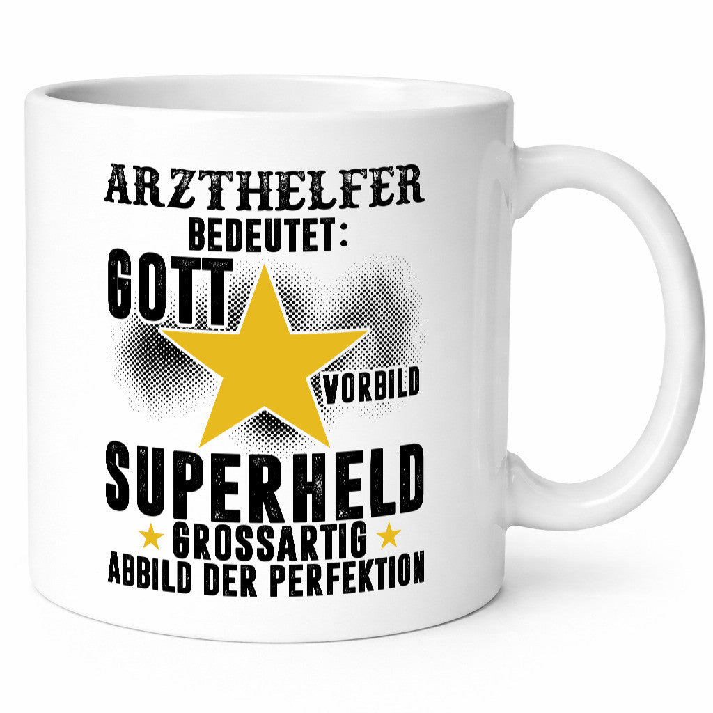 Bedeutung von Arzthelfer | Fachangestellter Medizin Humor Geschenkidee Tasse
