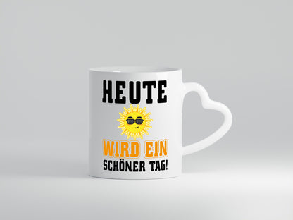 Schöner Tag Geschenk Humor Geschenkidee lustiger Spruch Tasse