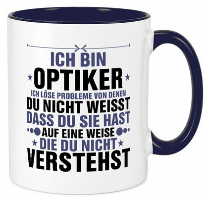 Löse Probleme: Optiker | Augenoptiker v2 Humor Geschenkidee Tasse