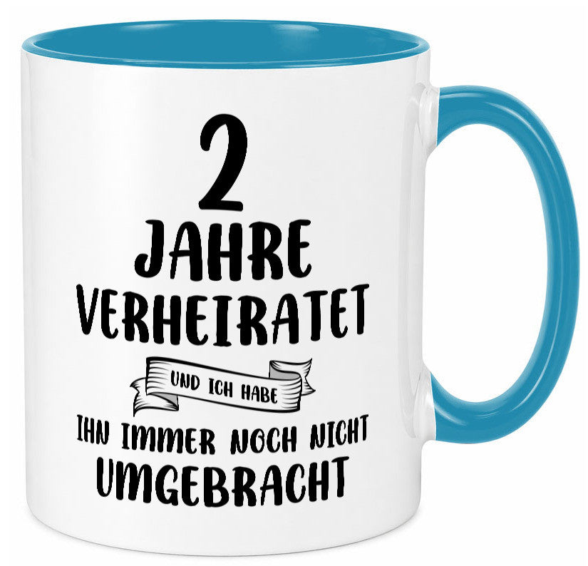 2 Jahre Verheiratet, immer noch am Leben! Humor Geschenkidee Tasse