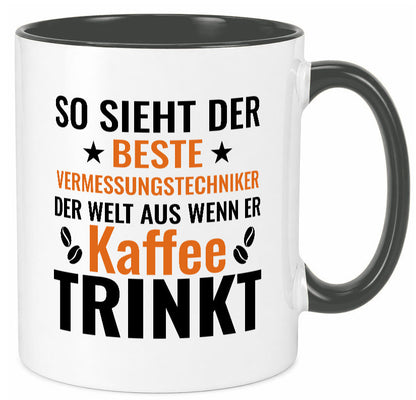 Kaffee trinkt: Vermessungstechniker | Techniker Geschenk Humor Geschenkidee
