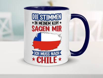 Chile | Urlaub Stimmen in meinem Kopf Traumland Geschenkidee Humor Tasse