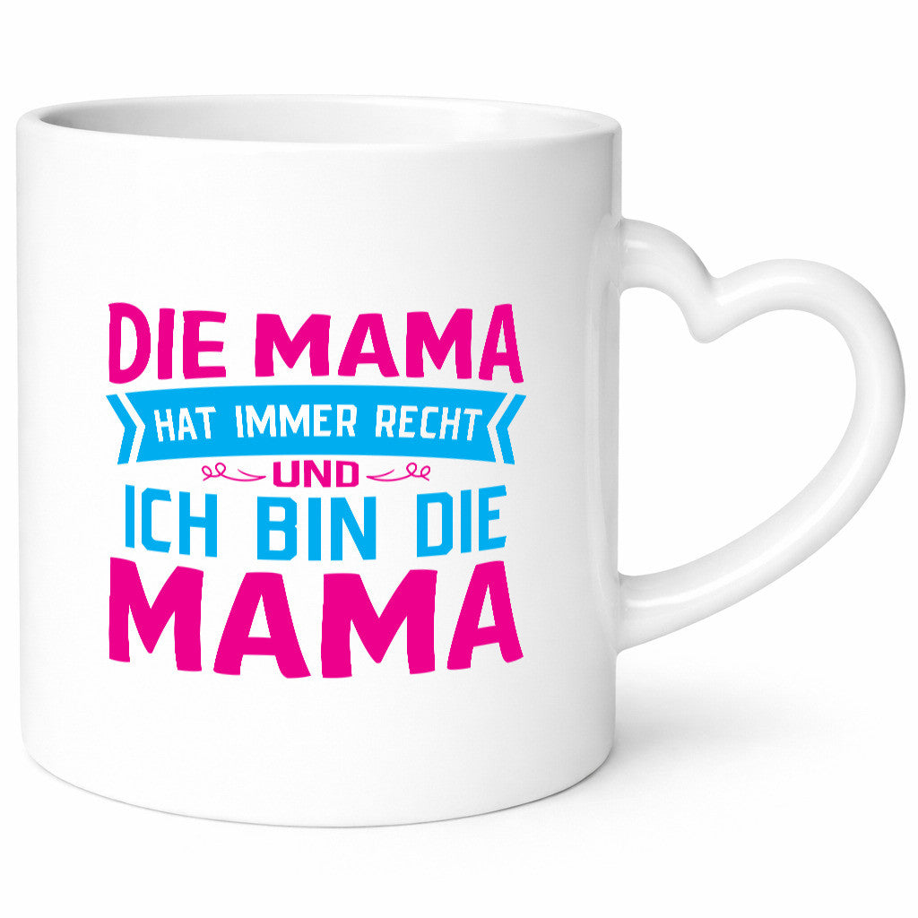 Mama hat immer Recht | Auszeichnung Geschenk Familie Geschenkidee lustiger