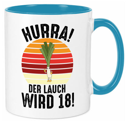 Hurra der lauch wird 18 | 18. Geburtstag Ehrentag lustiger Spruch Geschenk