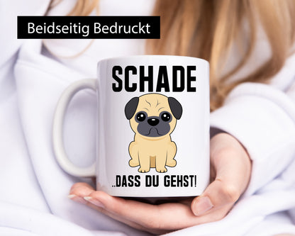 Schade das du gehst | Traurig Trauriger Hund Geschenk Tierliebhaber Humor